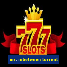 mr. inbetween torrent